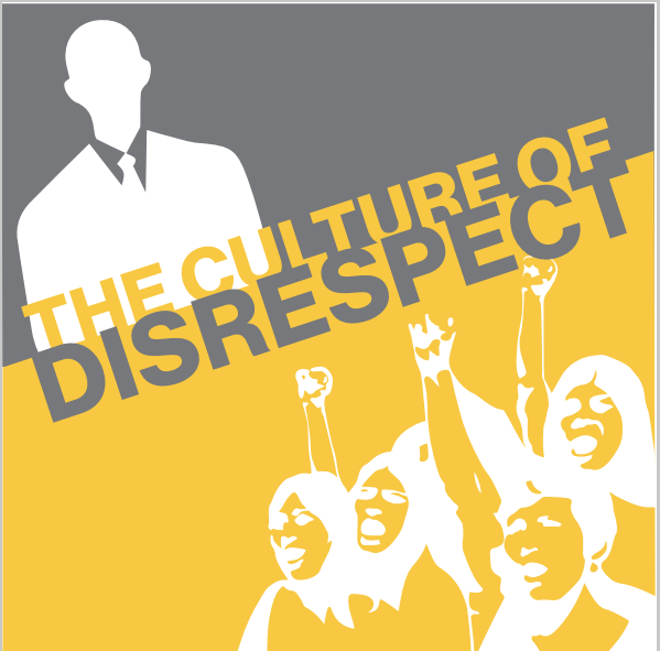 The Culture of Disrespect
